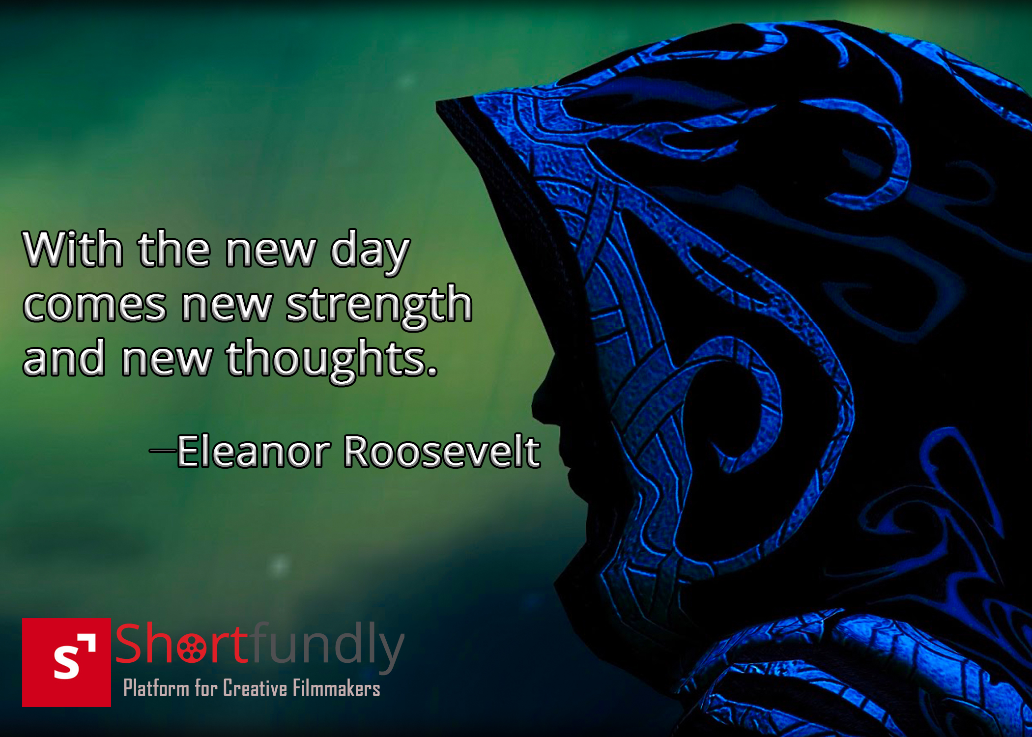 With the new day comes new strength and new thoughts - Motivational Quotes For Success
