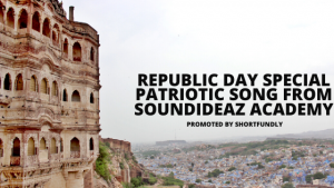 Republic Day Special Patriotic Song from Soundideaz Academy