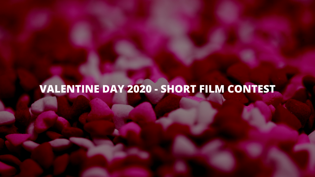 Valentine day 2020 - Short film Contest for filmmakers in india