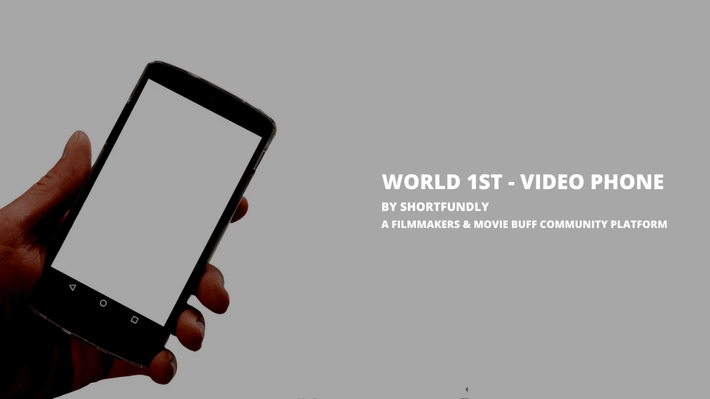 World 1st Video Phone - Short film Only by shortfundly