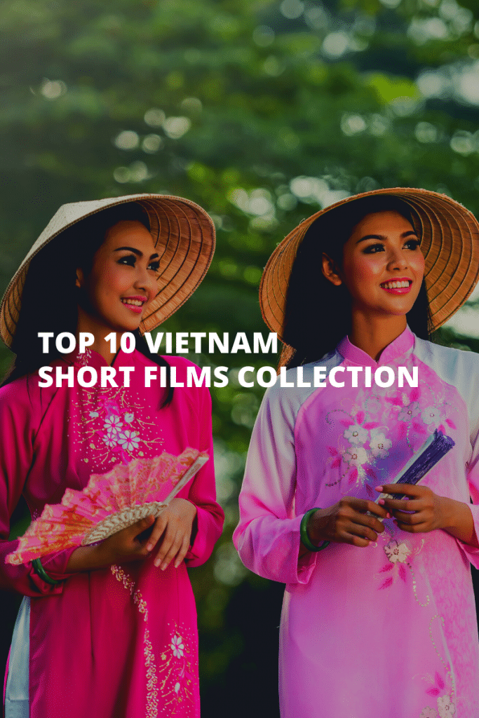 top 5 vietnam short films collection