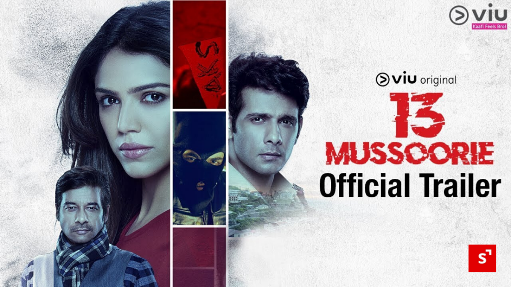 13 Mussoorie - VIU Original Webseries