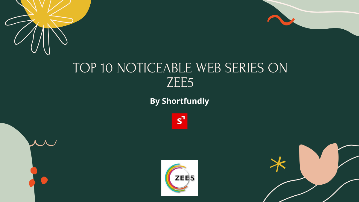 Top Webseries in zee 5