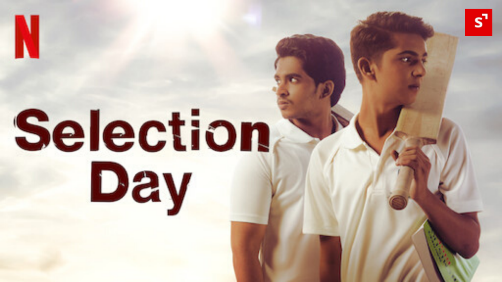 Selection Day - Top 10 Netflix Series in India