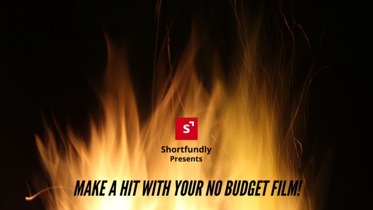 How To Make A No Budget Short Film | Tips & Tricks | Shortfundly