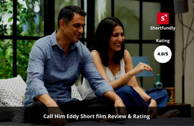 Call-Him-Eddy-shortfilm-Review-Rating