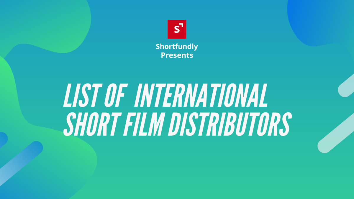 List Of International Short film Distributors