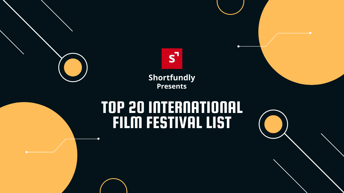 Top 20 International film festival list
