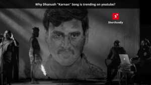 Why Dhanush _Karnan_ Song is trending on youtube in 2021