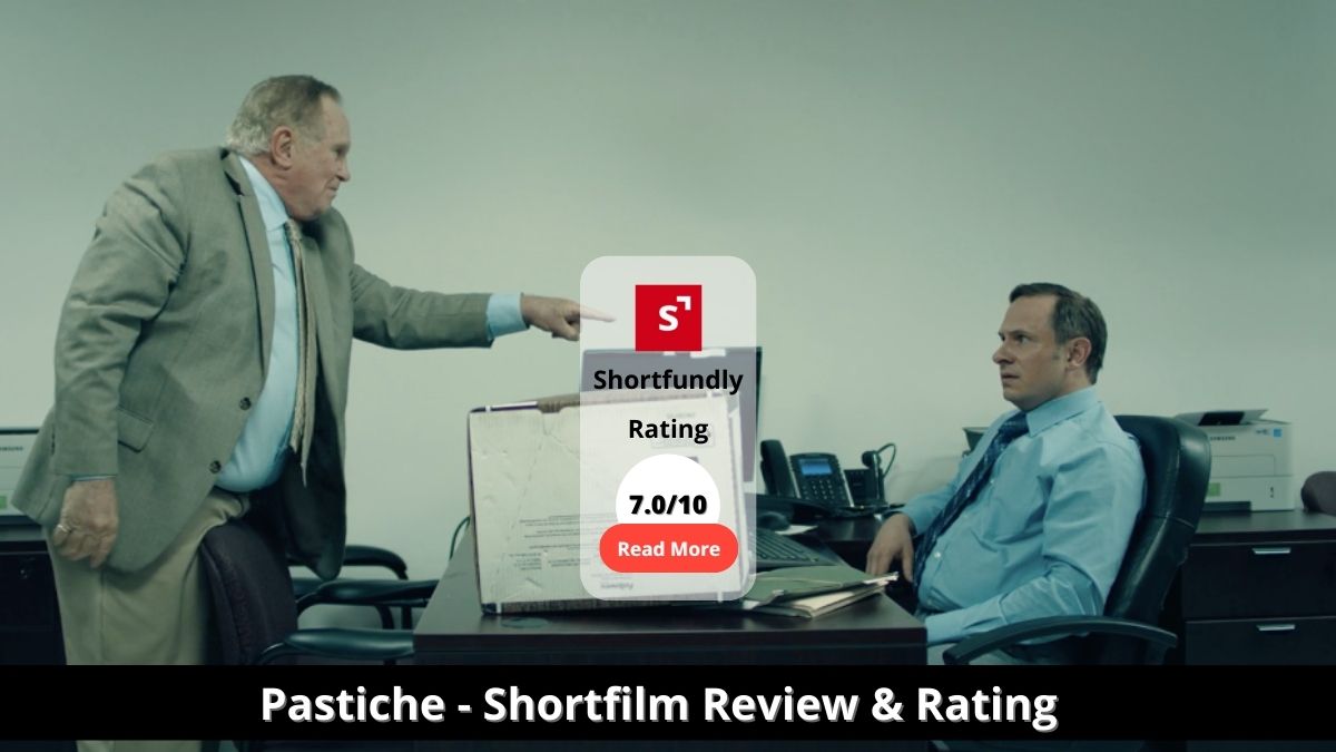 Pastiche - Shortfilm Review & Rating