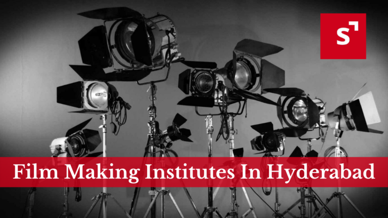 Top 7 Film Making Institutes in Hyderabad