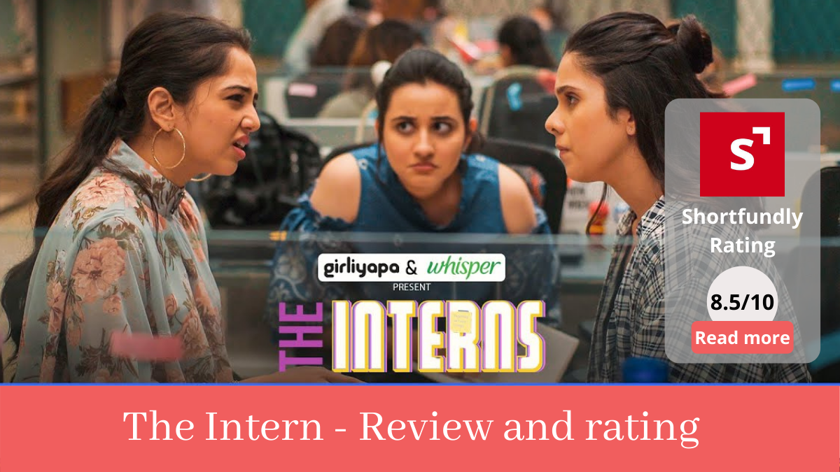 theinterns-webseries-episode1&2 review-rating
