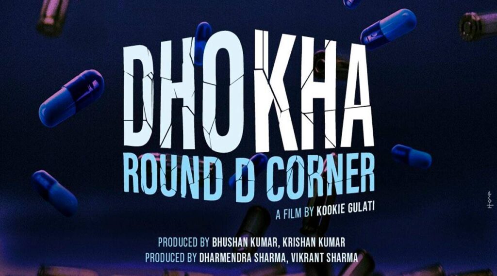 Dhokha Round D Corner Poster hd