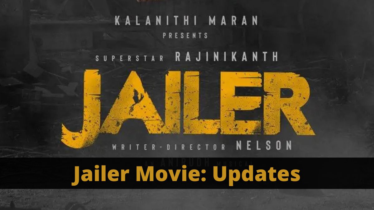 jailer movie updates