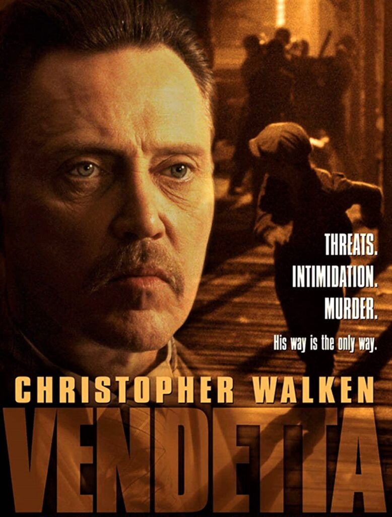 Christopher Walken's Vendetta Poster hd