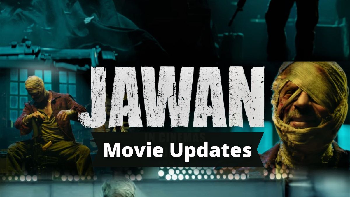 jawan movie updates