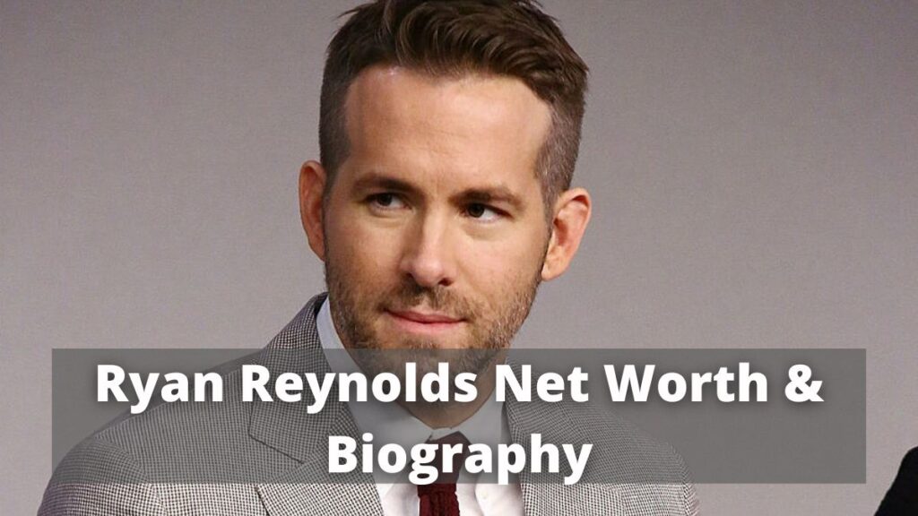 Ryan Reynolds Net Worth & Biography - Shortfundly