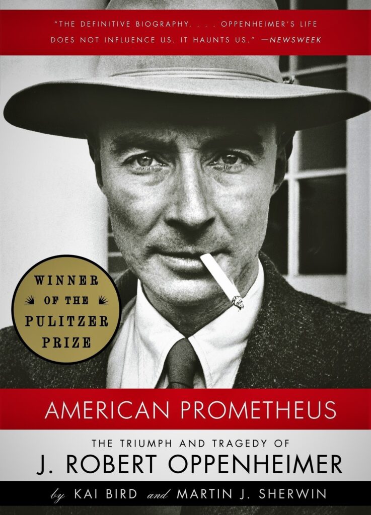 American Prometheus: The Triumph and Tragedy of J. Robert Oppenheimer Book Cover