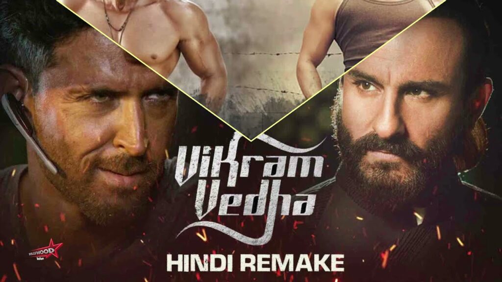upcoming Bollywood movie - vikram veda remake