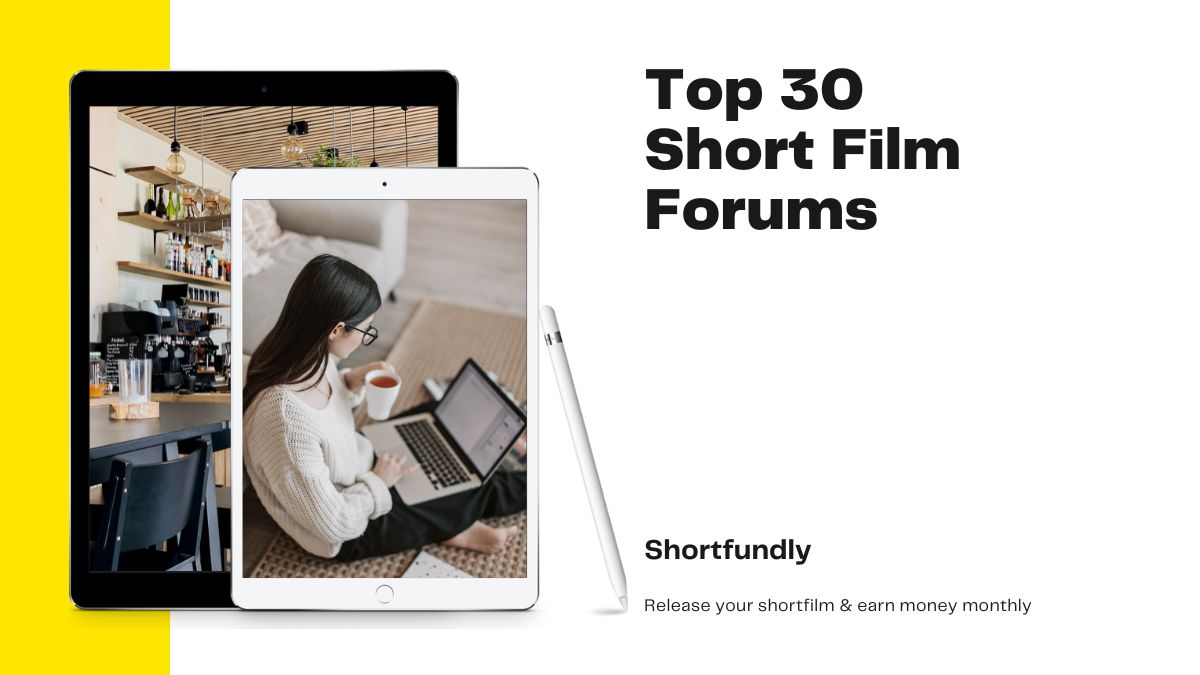 Top 30 short film forums