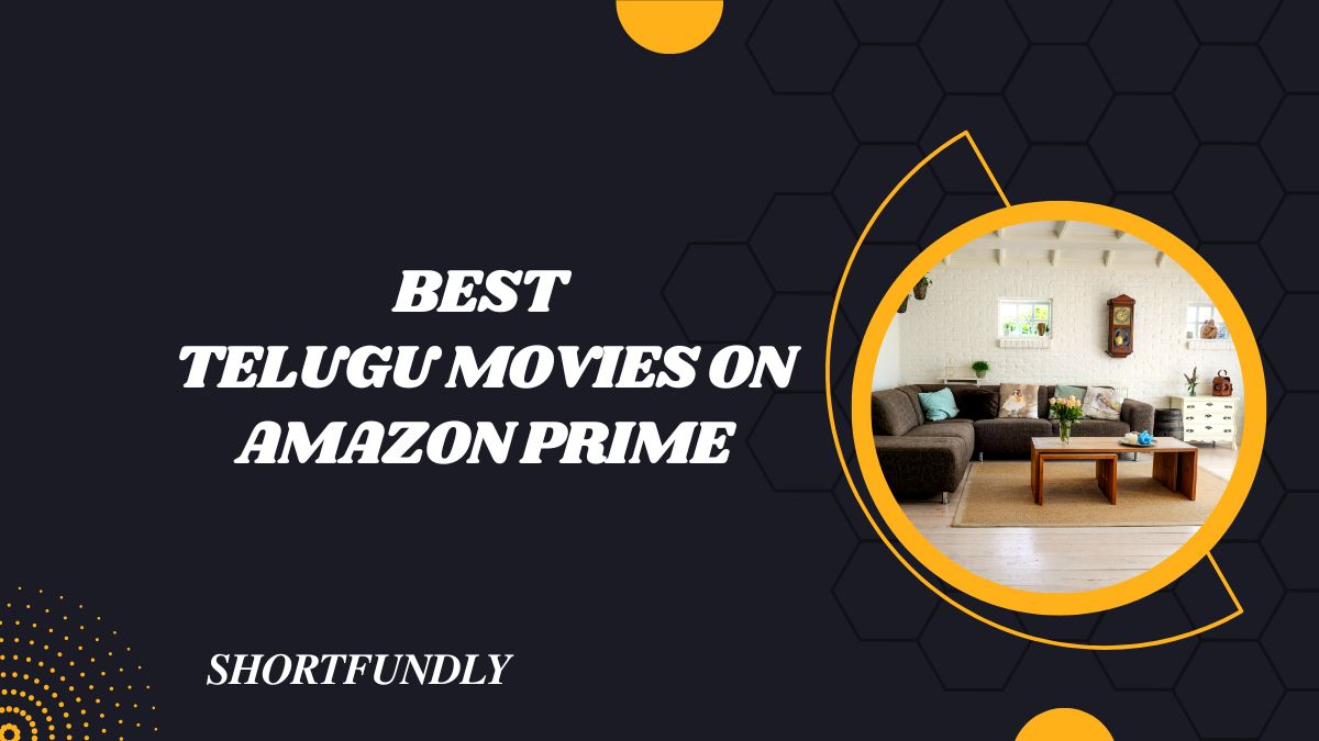 Best Telugu Drama Movies to Watch on Amazon prime