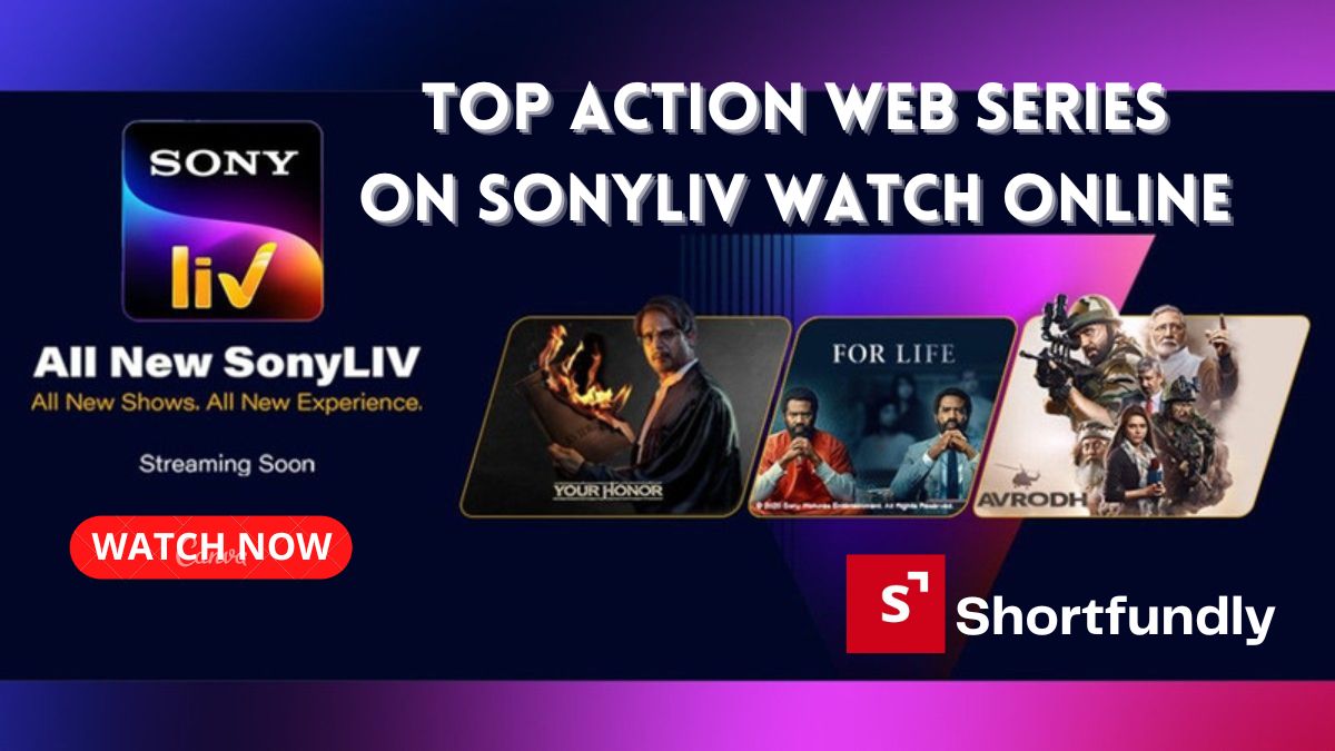 Top Action Web Series on SonyLIV watch online