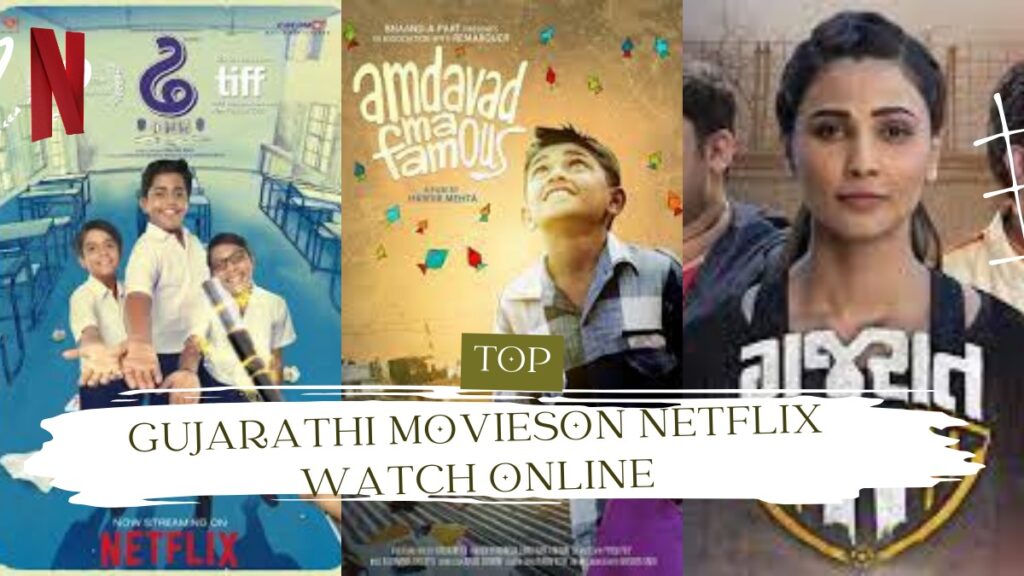 Top Gujarati Movies On Netflix To Watch Online Shortfundly