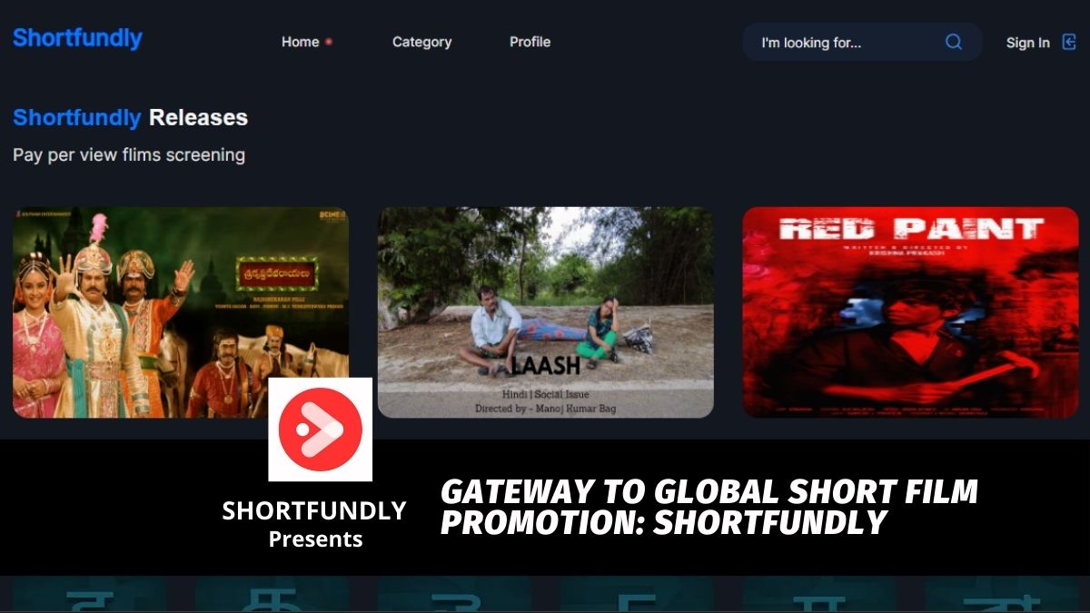 Gateway to Global Short Film Promotion Shortfundly
