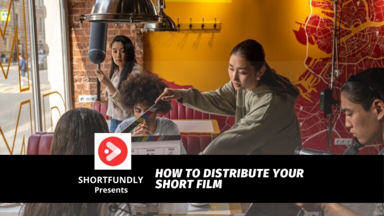 How to Distribute Your Short Film