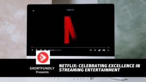 Netflix Celebrating Excellence in Streaming Entertainment