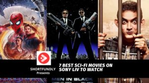 7 Best Sci Fi Movies on Sony Liv to Watch
