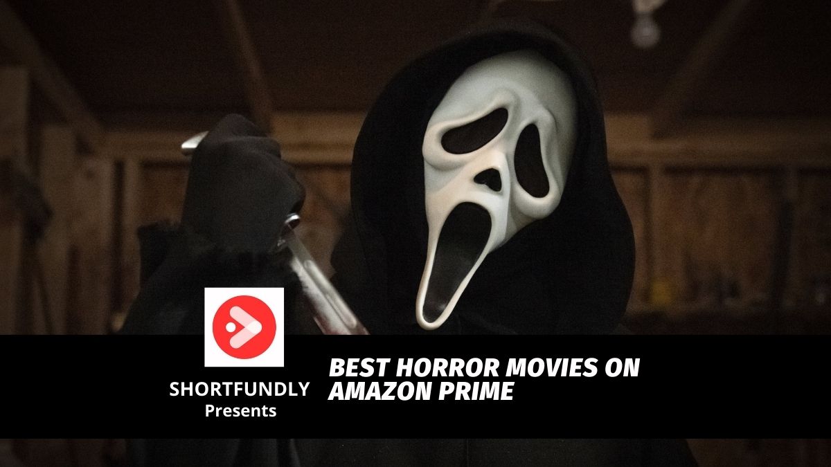 Best Horror Movies on Amazon Prime