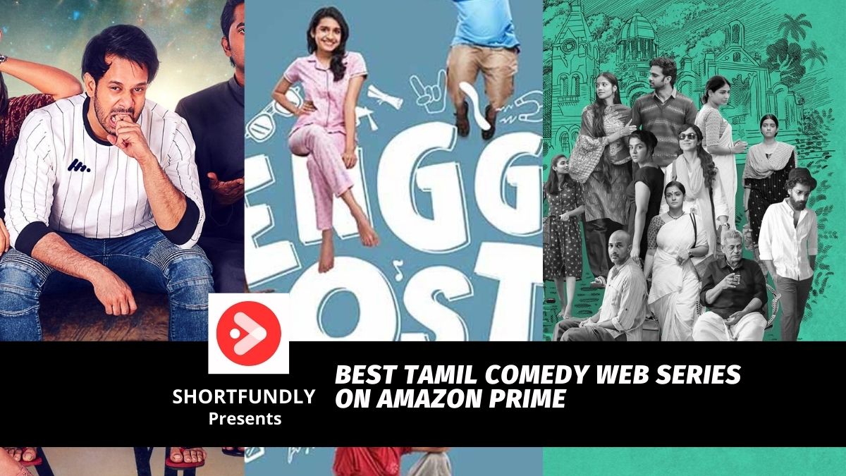 Best Tamil Comedy Web Series on Amazon Prime