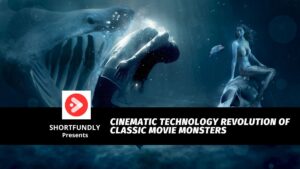 Cinematic Technology Revolution of Classic Movie Monsters From Silent Films to 3D