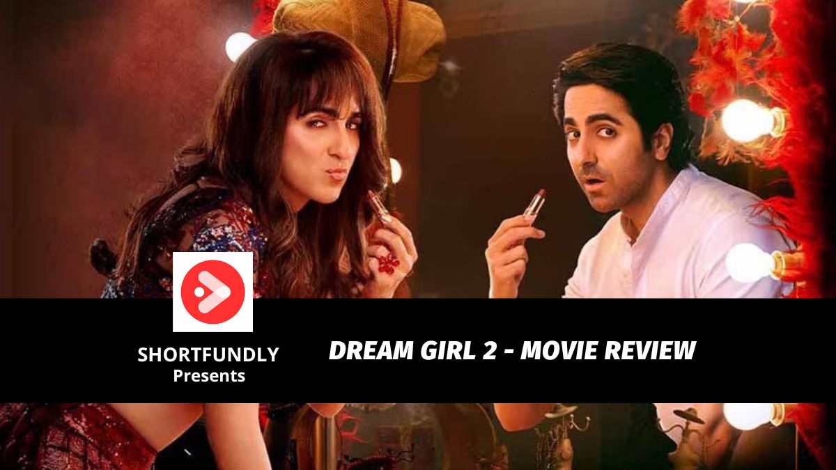 Dream Girl 2 Movie review