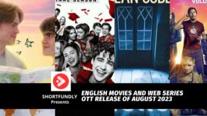 English Movies and Web Series OTT Release of August 2023