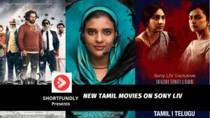New Tamil Movies on Sony Liv