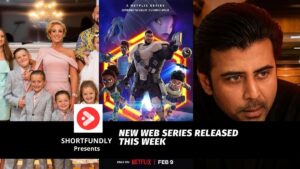 New Web Series Released This Week