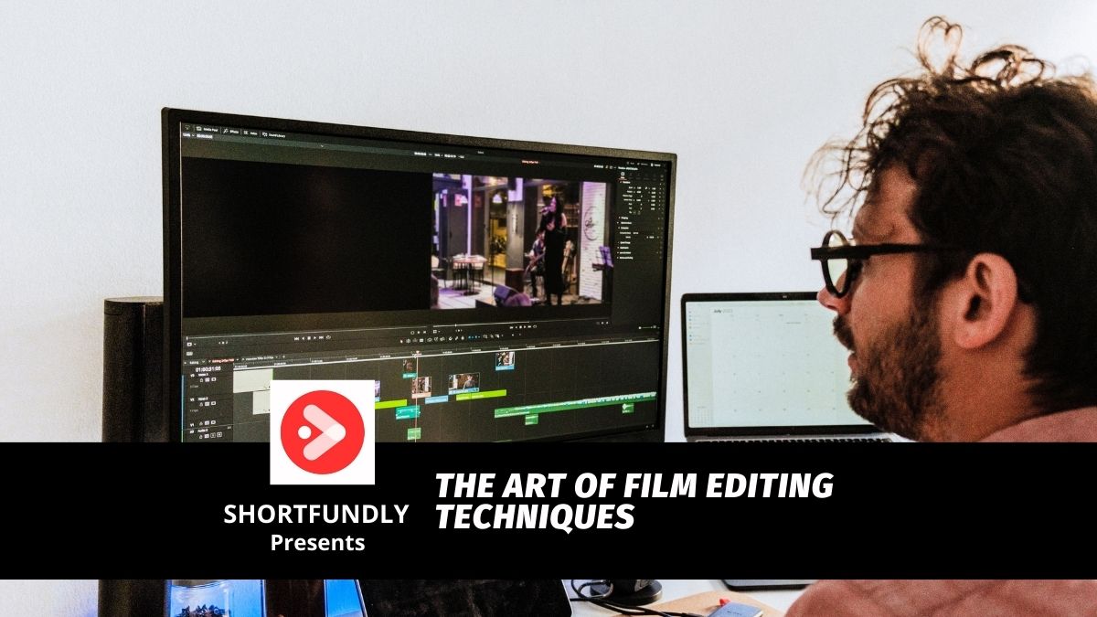 The Art of Film Editing Techniques Crafting Compelling Narratives