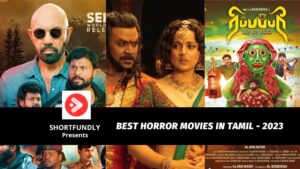 Best Horror Movies in Tamil 2023