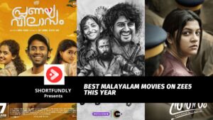 Best Malayalam Movies on Zee5 This Year