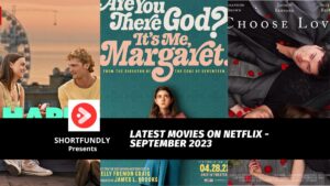 Latest Movies on Netflix September 2023