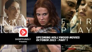 Upcoming Hollywood Movies October 2023 Part 1
