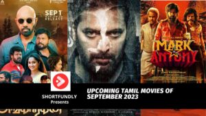Upcoming Tamil movies of September 2023