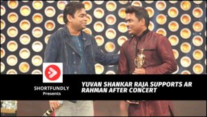 Yuvan Shankar Raja supports AR Rahman after concert