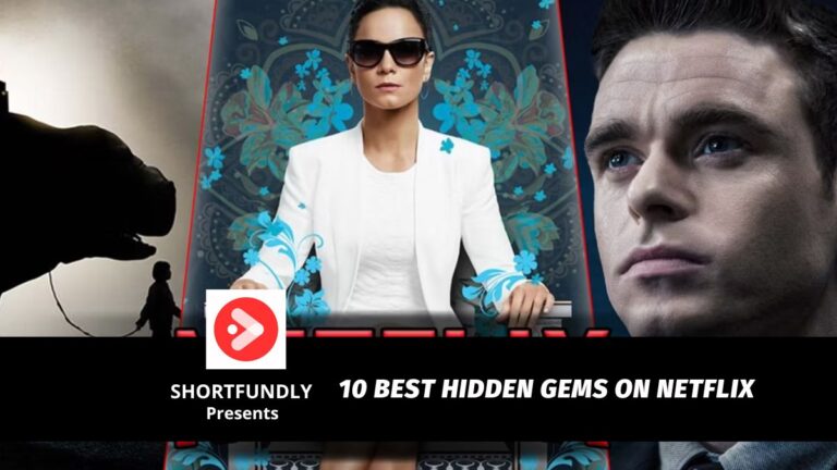 10 Best Hidden Gems on Netflix