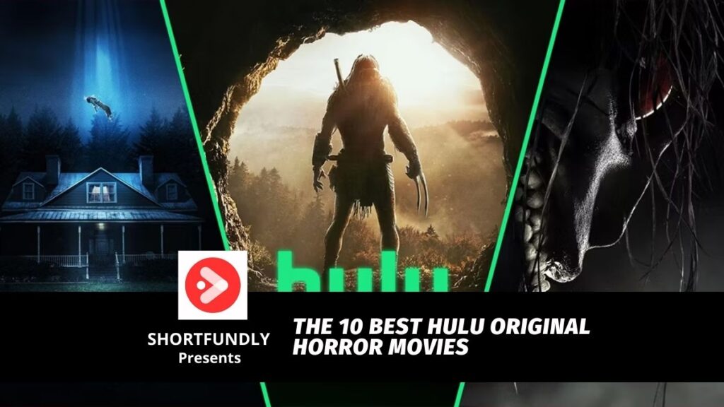 The 10 Best Hulu Original Horror Movies Shortfundly