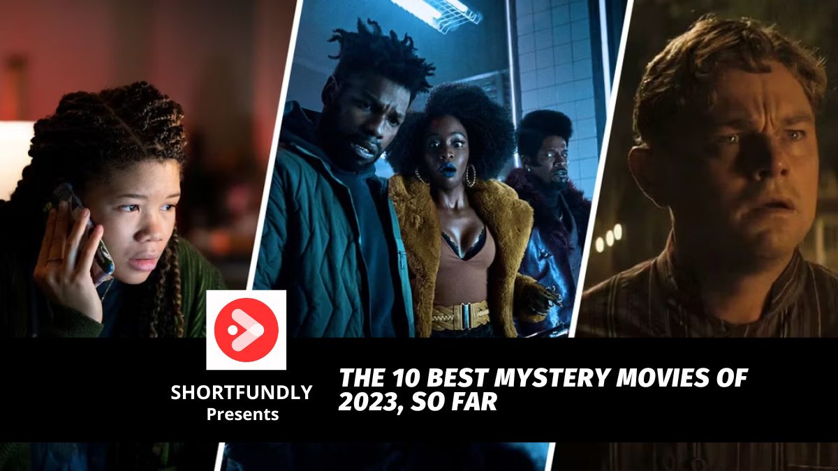 The 10 best movies of 2023 so far