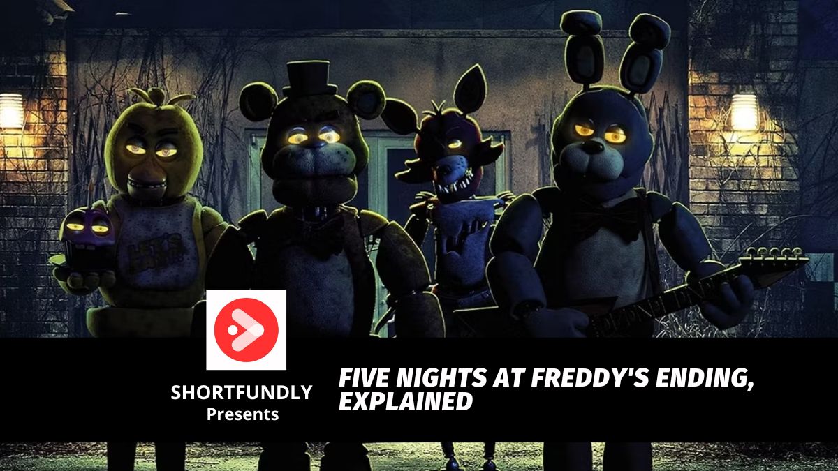 Five Nights at Freddy's: Ending explained