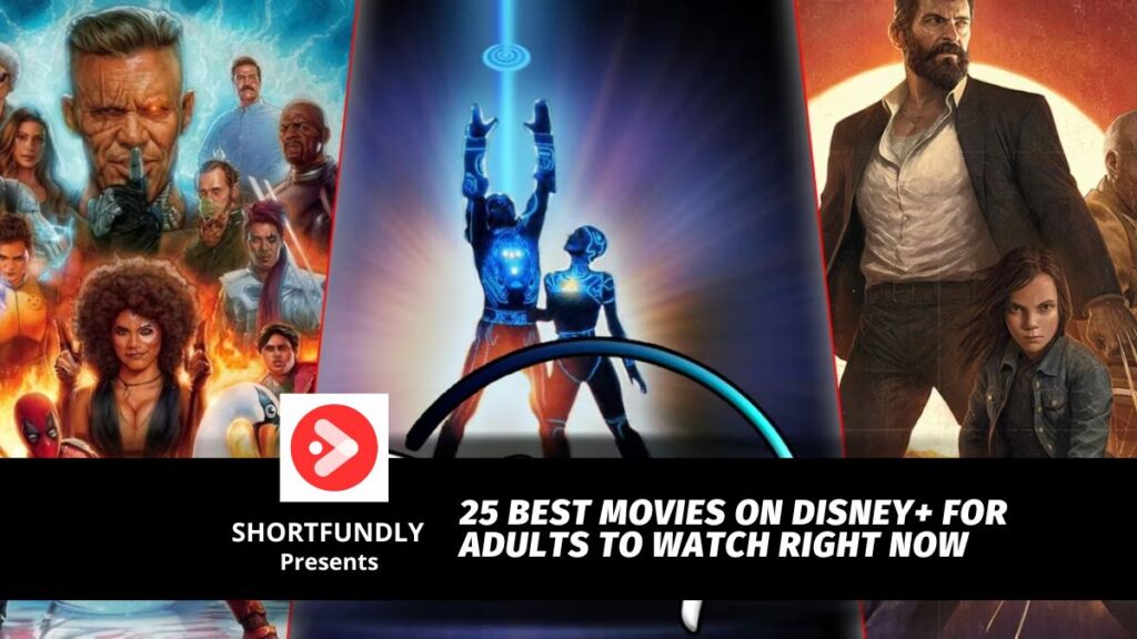 25 Best Movies On Disney+ For Adults To Watch Right Now - Shortfundly